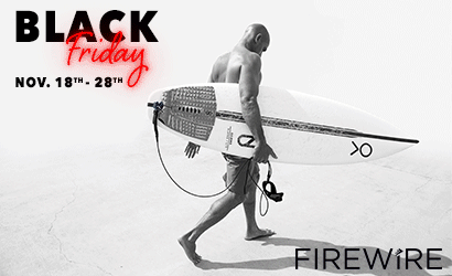 SURFBOARD FACTORY 410X250 FIREWIRE BLACK FRIDAY 11.17.22 20% off